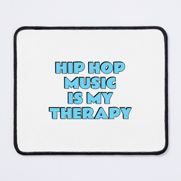 Item preview, Hip Hop Music Is My Therapy designed and sold by Inspirationmotivation.