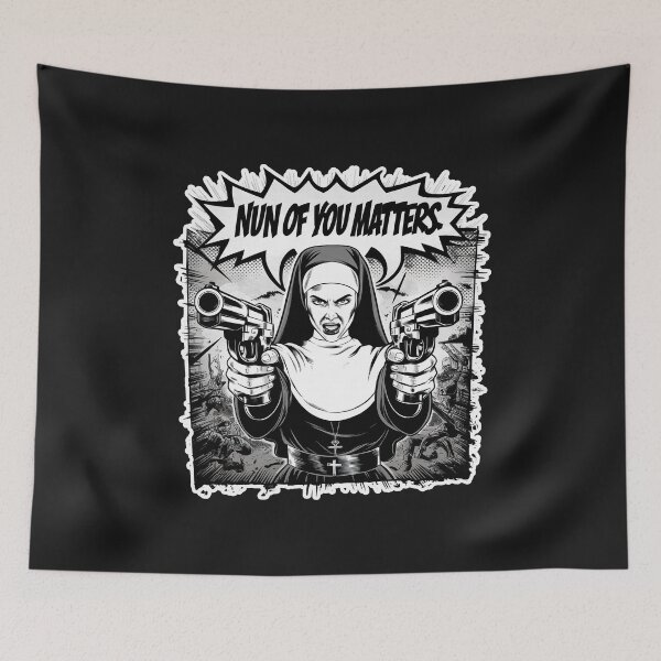 Item preview, ''Nun of You Matters'' Funny Warrior Nun Comic Art T-Shirt designed and sold by Witty Shirts.