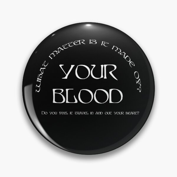 Item preview, AURORA Your Blood What Matter Is It Made Of  - white text black background designed and sold by incloudines.