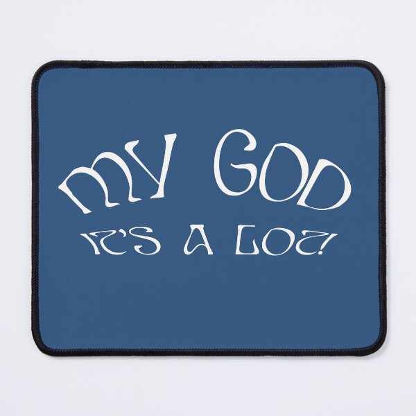 Item preview, AURORA My God It's A Lot - white text blue background designed and sold by incloudines.