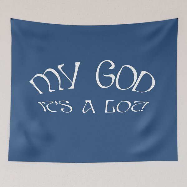 Item preview, AURORA My God It's A Lot - white text blue background designed and sold by incloudines.