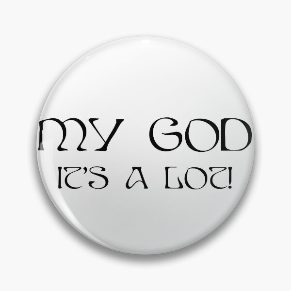 Item preview, AURORA My God It's A Lot - black text straight designed and sold by incloudines.