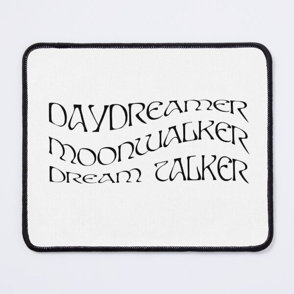 Item preview, AURORA Daydreamer Moonwalker Dream Talker - black text designed and sold by incloudines.