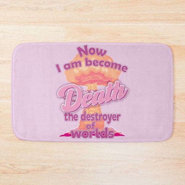 Item preview, Now I Am Become Death the Destroyer of Worlds designed and sold by FYS-Arte-Style.