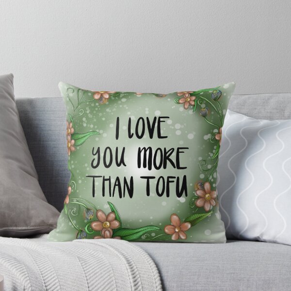 Item preview, I love you more than tofu designed and sold by zigggieprints.