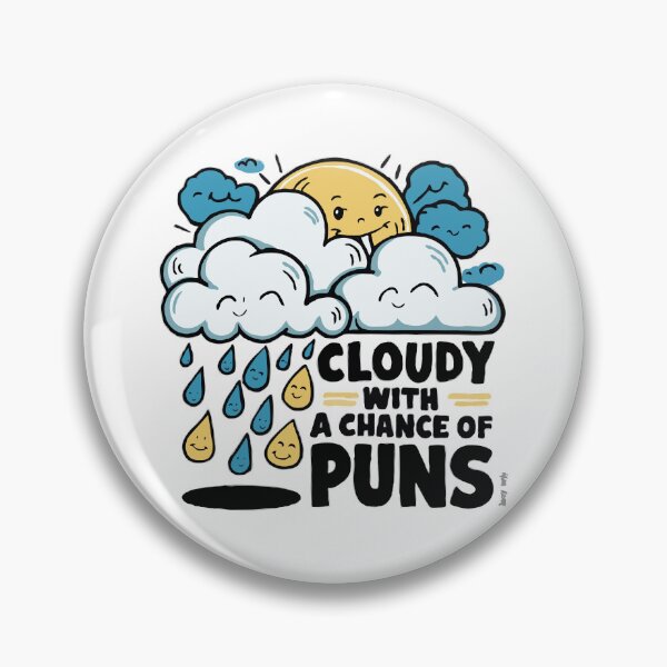 Item preview, Cloudy with a Chance of Puns Funny Dad Joke designed and sold by Lion G.