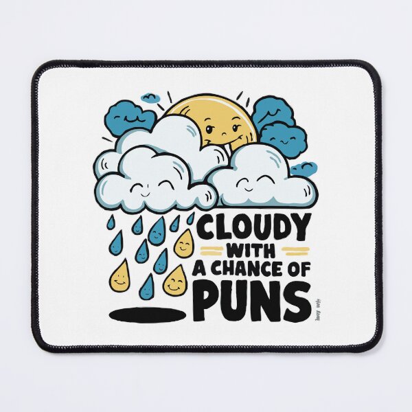 Item preview, Cloudy with a Chance of Puns Funny Dad Joke designed and sold by Lion G.