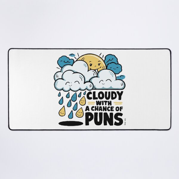 Item preview, Cloudy with a Chance of Puns Funny Dad Joke designed and sold by Lion G.