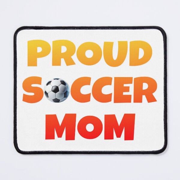 Item preview, Proud soccer mom designed and sold by Rocklights.