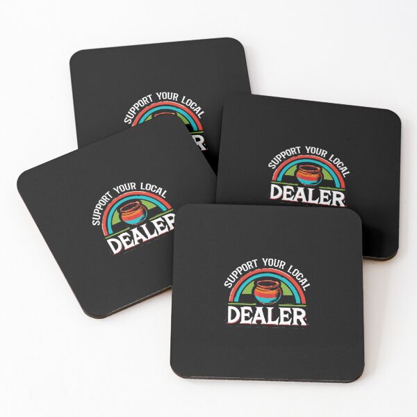 Item preview, SUPPORT YOUR LOCAL POT DEALER - Pottery Humor designed and sold by TeesYouWant.