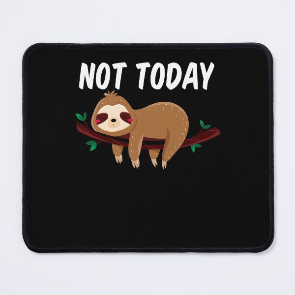 Item preview, Cute sloth lazy funny saying designed and sold by MaximWundersee.