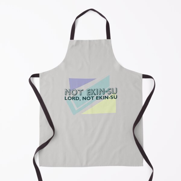 Item preview, Lord Not Ekin Su designed and sold by Caring Hearts.