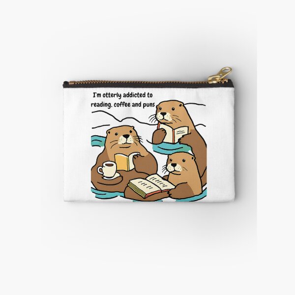 Item preview, I'm otterly addicted to reading, coffee and puns designed and sold by annmariek2018.