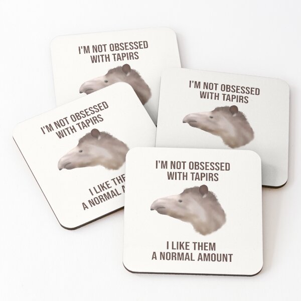 Item preview, Not obsessed with tapirs (lowland tapir) designed and sold by ThatIsSomething.