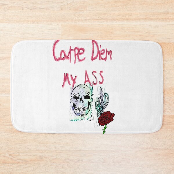 Item preview, Carpe diem my ass designed and sold by Jimpalimpa.
