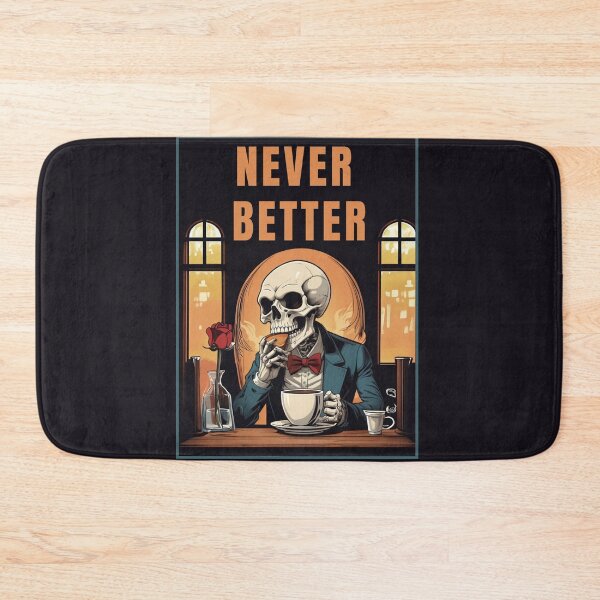 Item preview, Never better funny illustration skull drinking coffee designed and sold by La Loca.