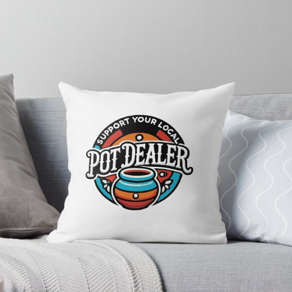 Item preview, Support Your Local Pot Dealer Pottery designed and sold by TeesYouWant.
