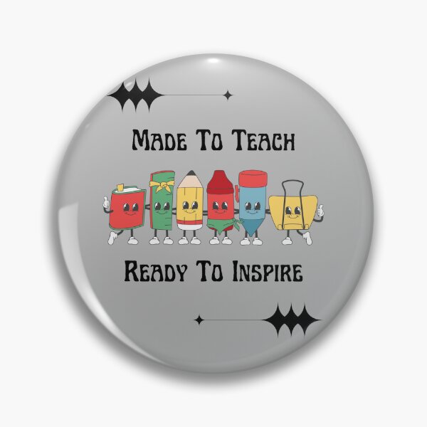 Item preview, Made To Teach Ready To Inspire Retro  designed and sold by WhatThePublicWa.