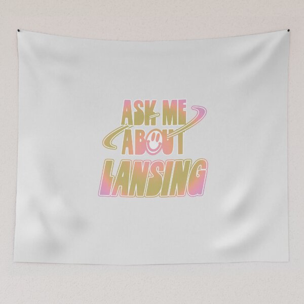 Item preview, Ask Me About Lansing designed and sold by orlumbuspirate.