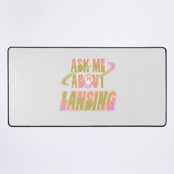 Item preview, Ask Me About Lansing designed and sold by orlumbuspirate.