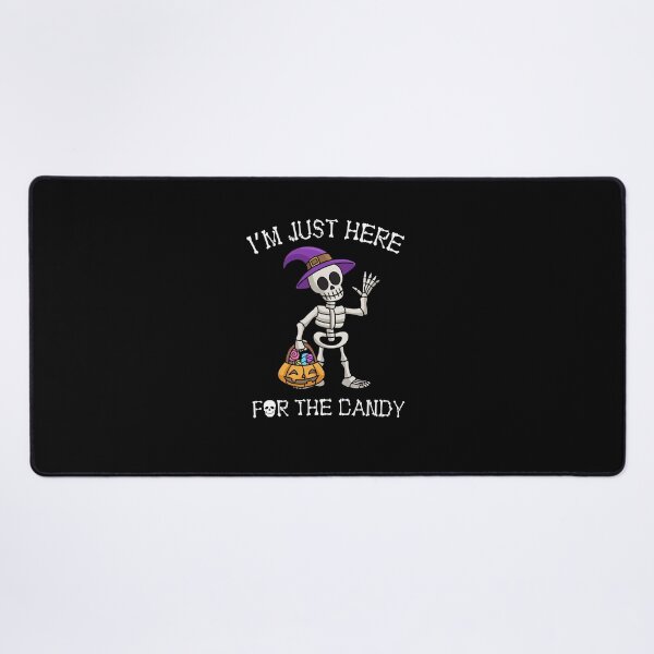 Item preview, Im just here for the candy skeleton. designed and sold by EULALIA Twarog.