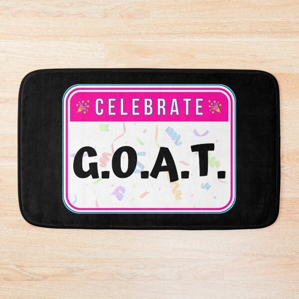 Item preview, CELEBRATE:  G. O. A. T. - funny celebration signs designed and sold by DesignsFromTW-S.