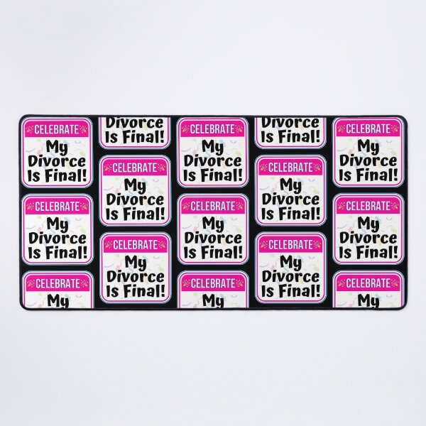 Item preview, CELEBRATE:  My Divorce Is Final! - funny celebration signs designed and sold by DesignsFromTW-S.