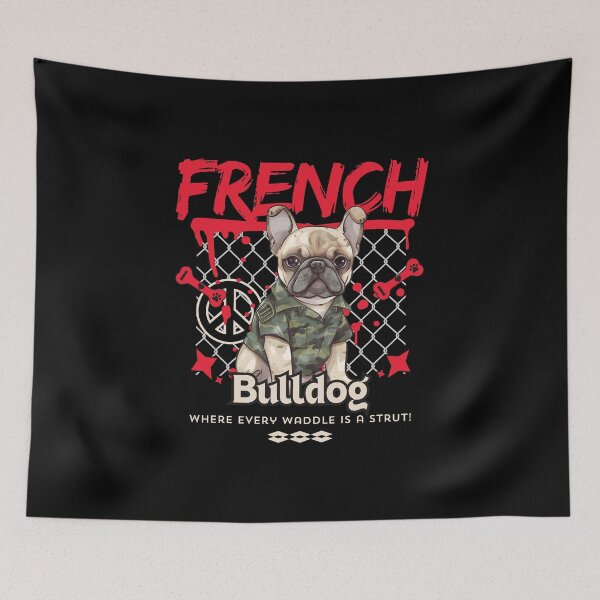 Item preview, French bulldog : where every waddle is a trust designed and sold by Peerless-Prime.