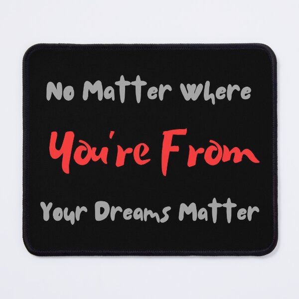 Item preview,  Your Dreams Matter designed and sold by Monica-Designs.