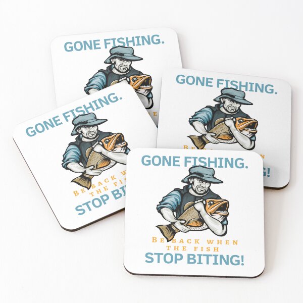 Item preview, Gone fishing Be back when the fish stop biting designed and sold by Art Wear Nation.