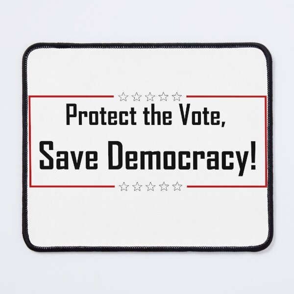 Item preview, Protect the Vote, Save Democracy! designed and sold by FatGiantCat.