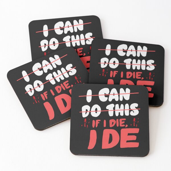 Item preview, I Can Do This If i Die i Die designed and sold by skeastore.
