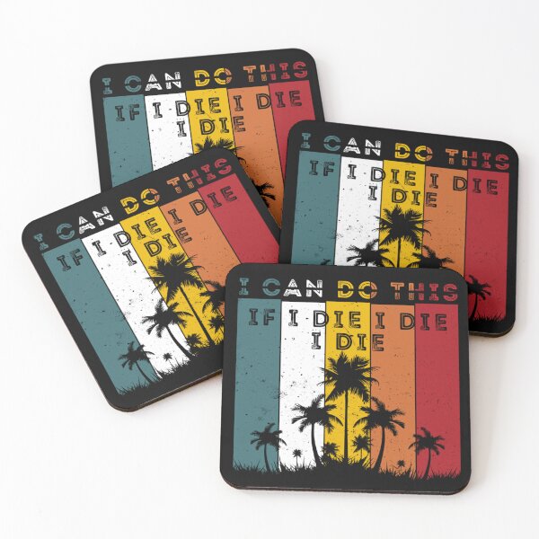 Item preview, I Can Do This If I Die I Die designed and sold by skeastore.