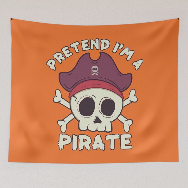 Item preview, Pretend i'm a Pirate Funny Skull Halloween Quote designed and sold by RayanPod.