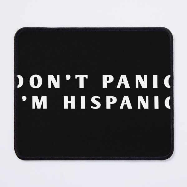 Item preview, No entres en pánico soy hispano designed and sold by LvlUpPrints.