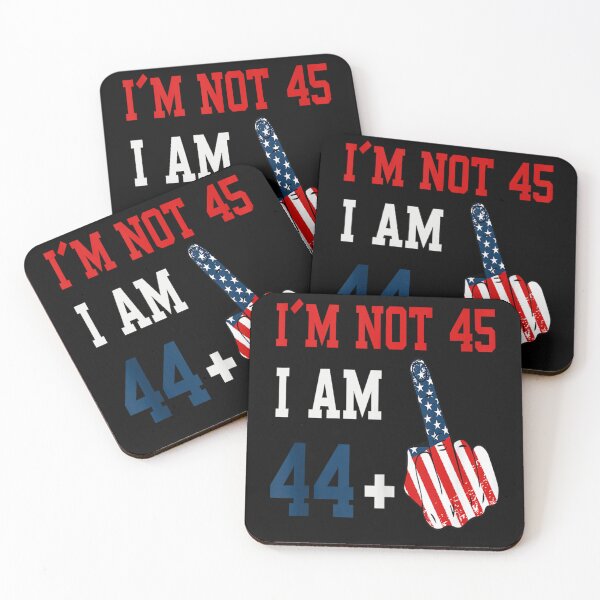 Item preview, Im Not 45 I Am 44 Plus 1 Middle Finger designed and sold by skeastore.
