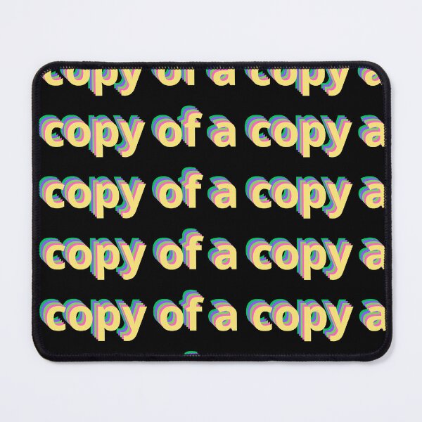 Item preview, Copy of copy of a copy designed and sold by KidaDiNicchi.