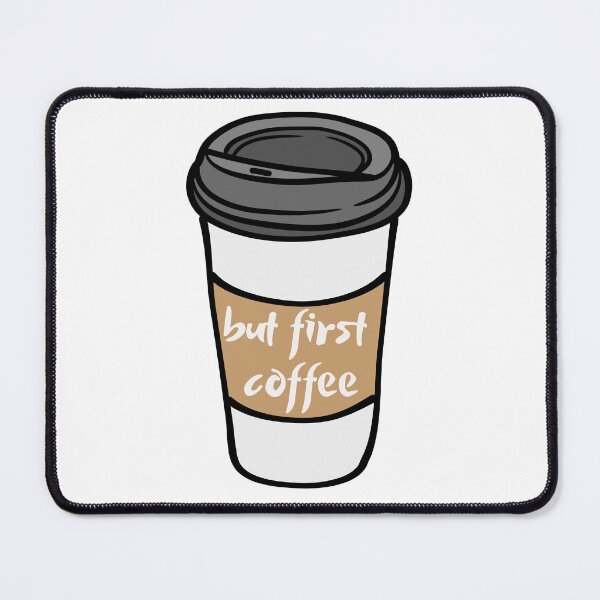 Item preview, but first, coffee designed and sold by kestey.