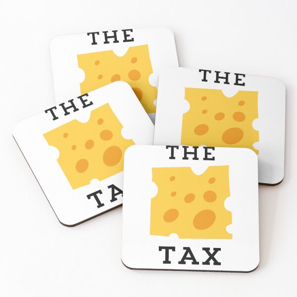 Item preview, The Cheese Tax (meme) designed and sold by HolidayJawn.