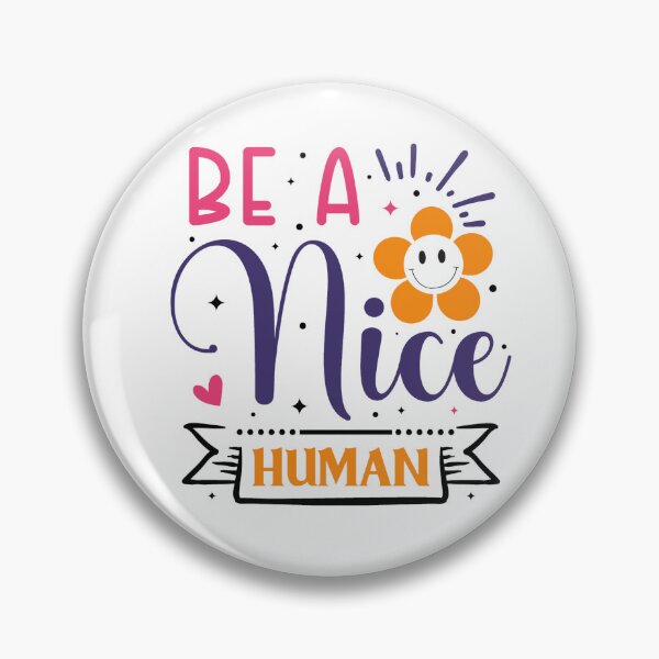 Item preview, Colorful Be A Nice Human Sticker designed and sold by AlienOccupation.
