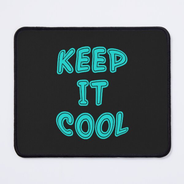 Item preview, keep it cool designed and sold by KOKOTART.