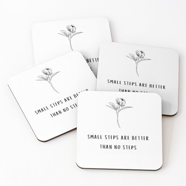 Item preview, empowering quotes 'small steps are better than no steps' designed and sold by Spirit and Style.