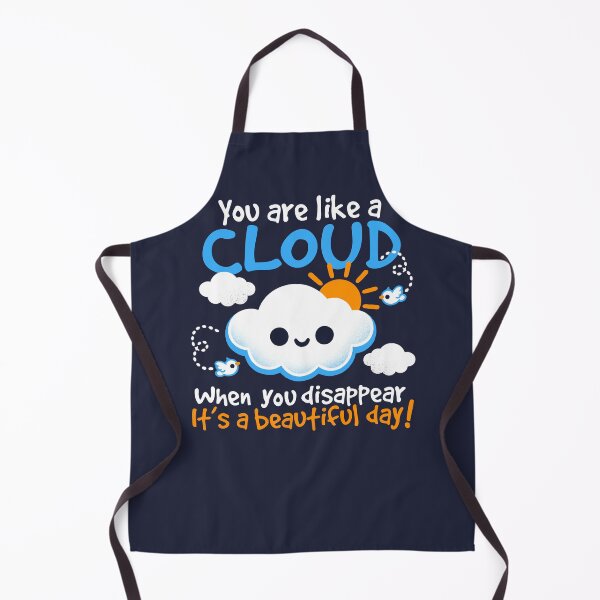 Item preview, You are like a cloud, when you disappear it's a beautiful day designed and sold by NemiMakeit.