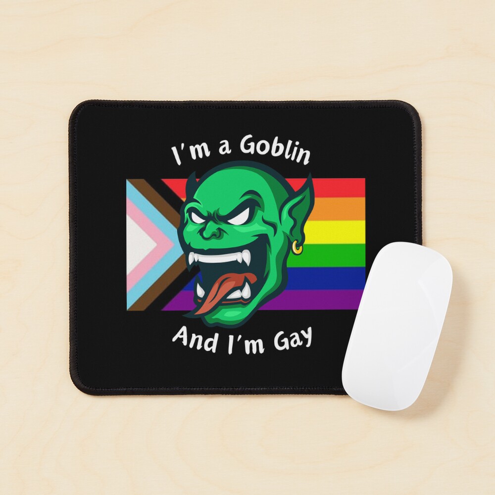 Im Goblin and Im Gay - Be Proud Art Board Print for Sale by WigOutlet |  Redbubble