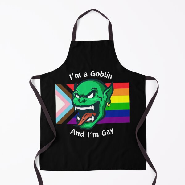 Item preview, I'm Goblin and I'm Gay - Be Proud designed and sold by WigOutlet.