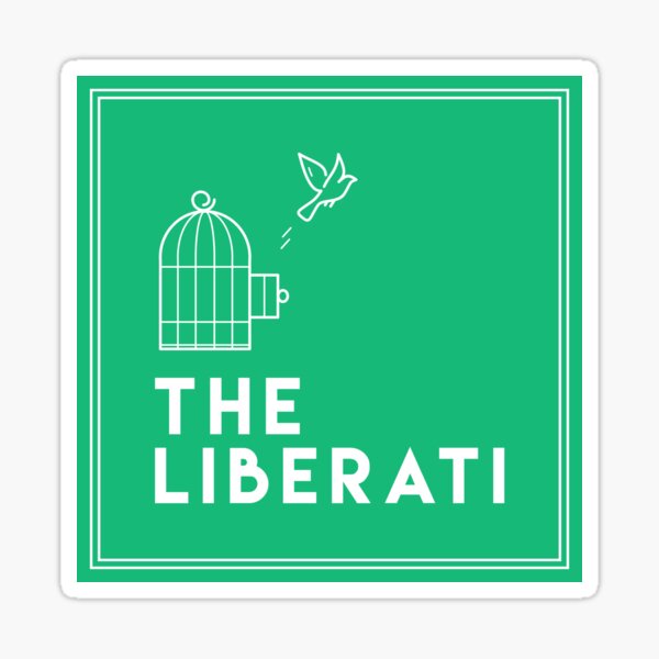The Liberati Sticker