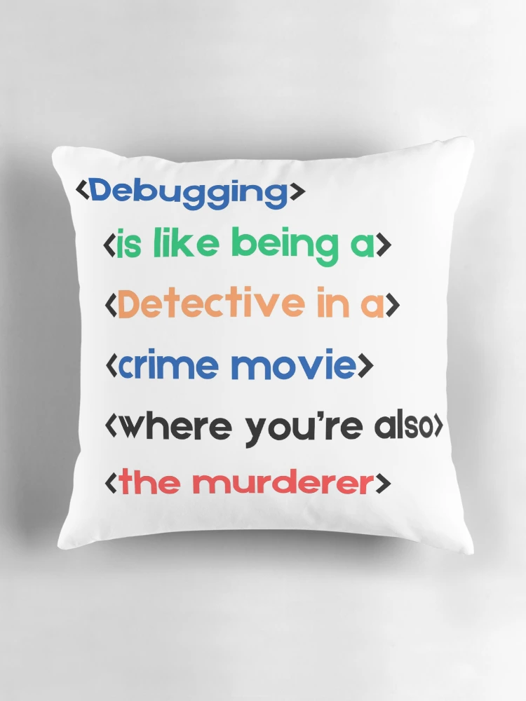 Thumbnail 3 of 4, Pillow, programmer debugging designed and sold by ApolloStoreHD.