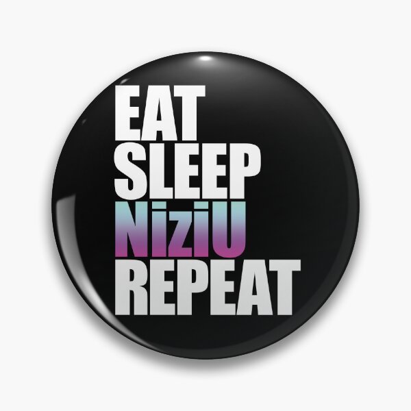 Item preview, Eat Sleep Niziu Repeat kpop designed and sold by DubuStore.