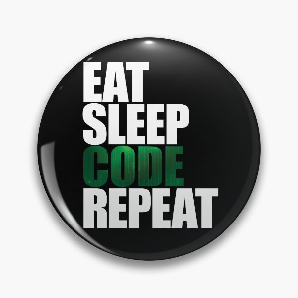 Item preview, Eat Sleep Code Repeat designed and sold by DubuStore.