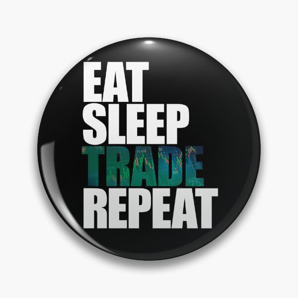 Item preview, Eat Sleep Trade Repeat designed and sold by DubuStore.